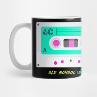 Old school is cool Mug